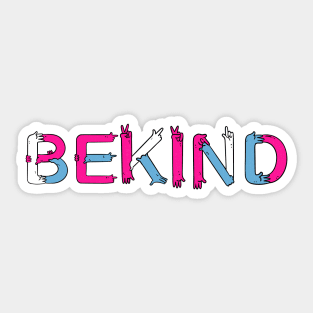 Be Kind Sticker